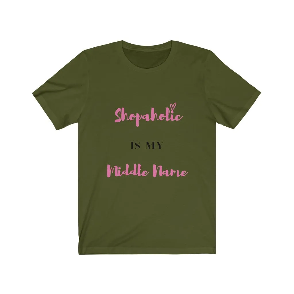 Shopaholic is my name Tee